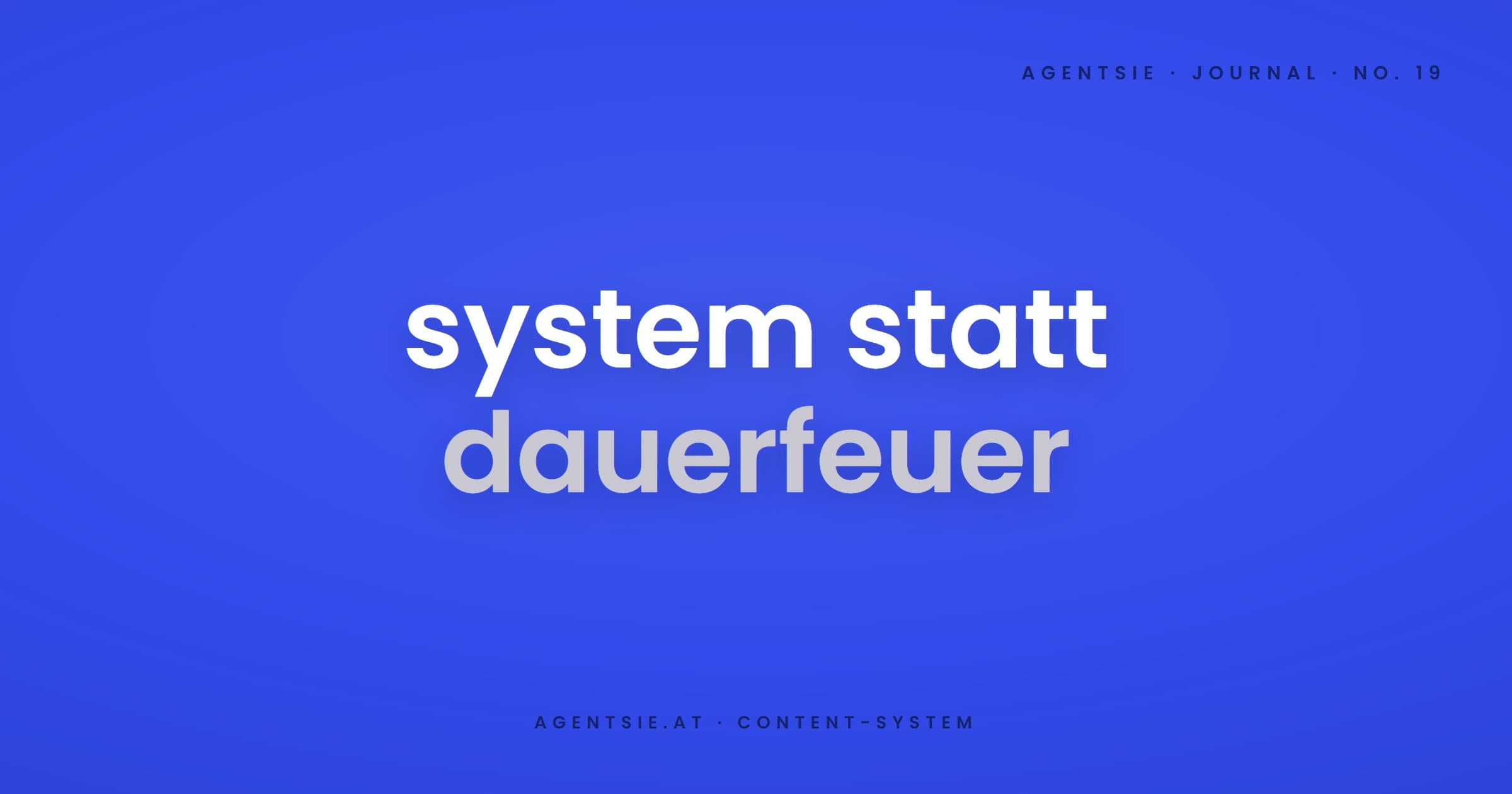 Cover: Der 4-Tage-Content-Monat: System statt Dauerfeuer