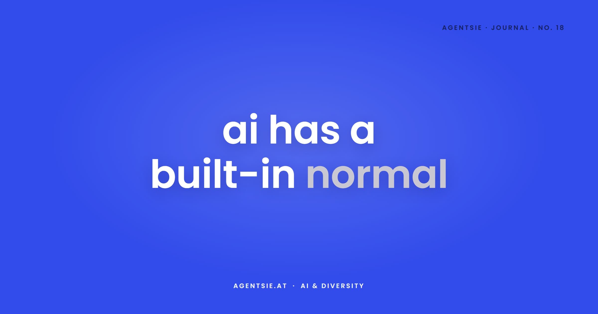 Cover: How inclusive is AI really? The built-in "normal" of AI images