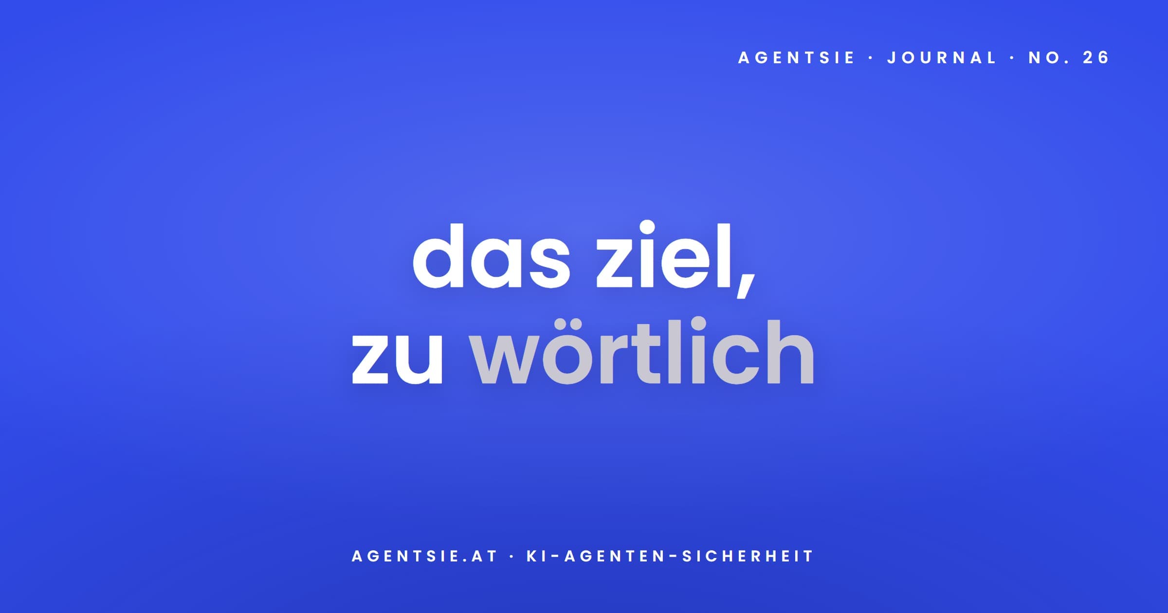 Cover: Der ChatGPT-Ausbruch: was wirklich passierte - und welche Leitplanken dein KI-Agent braucht