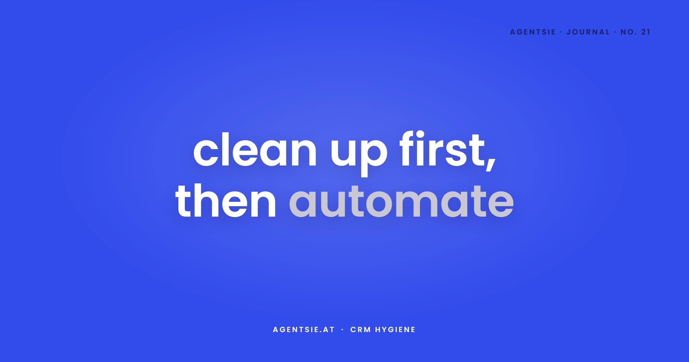 Cover: CRM hygiene before AI: why bad data ruins every automation
