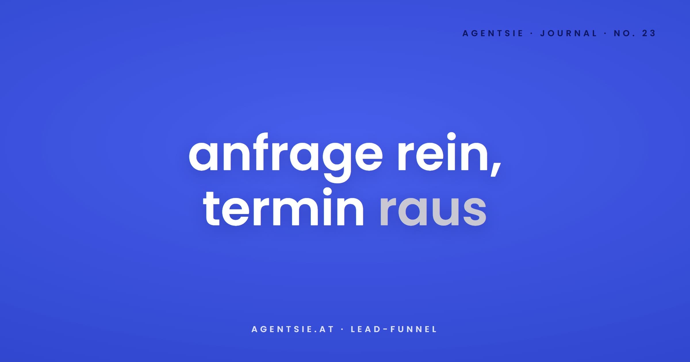 Cover: Von der Anfrage zum Termin: den Lead-Funnel ohne Reibung bauen