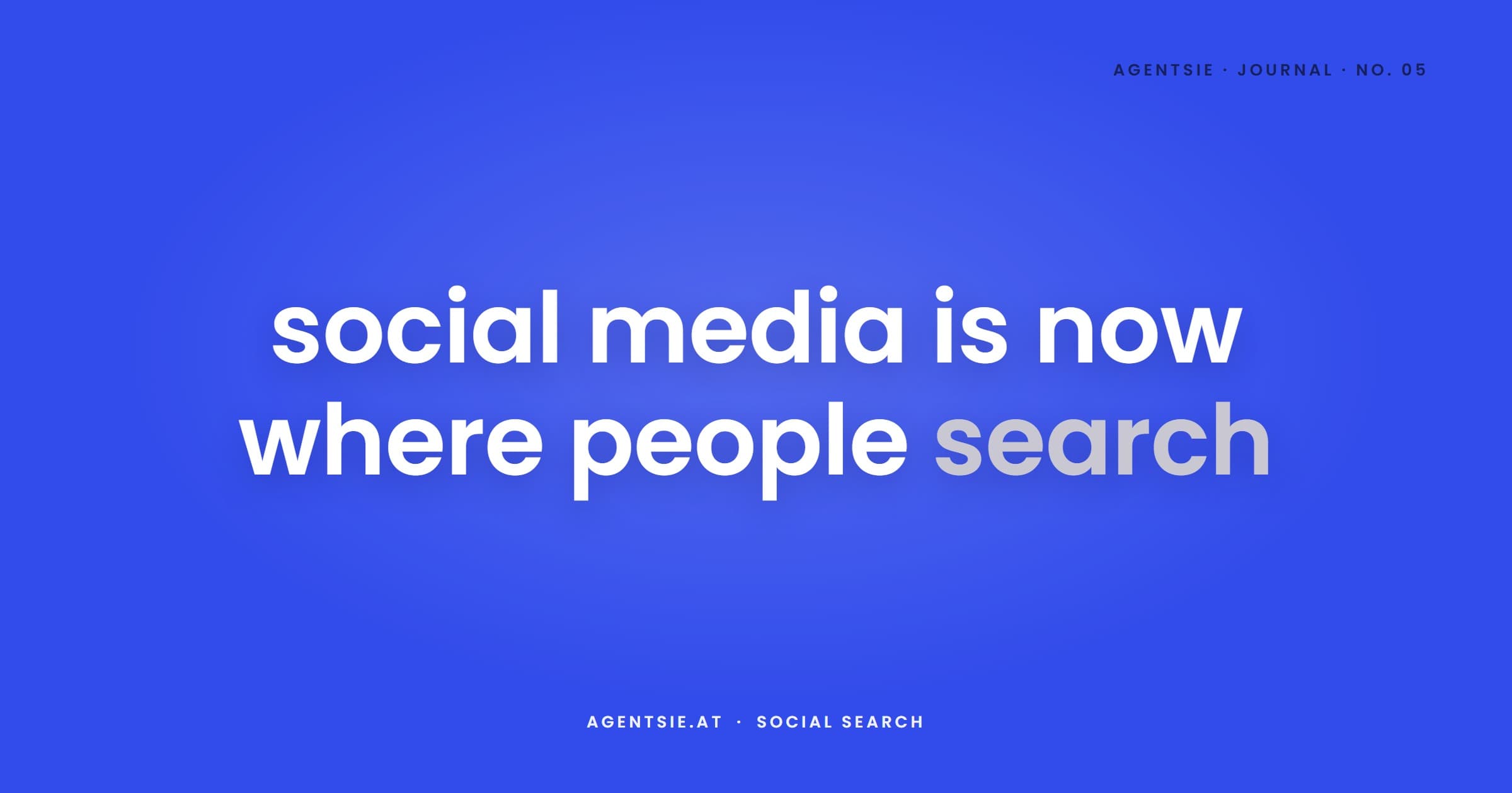 Cover: Social Media Is Becoming a Search Engine - and Reach Is No Longer the Question