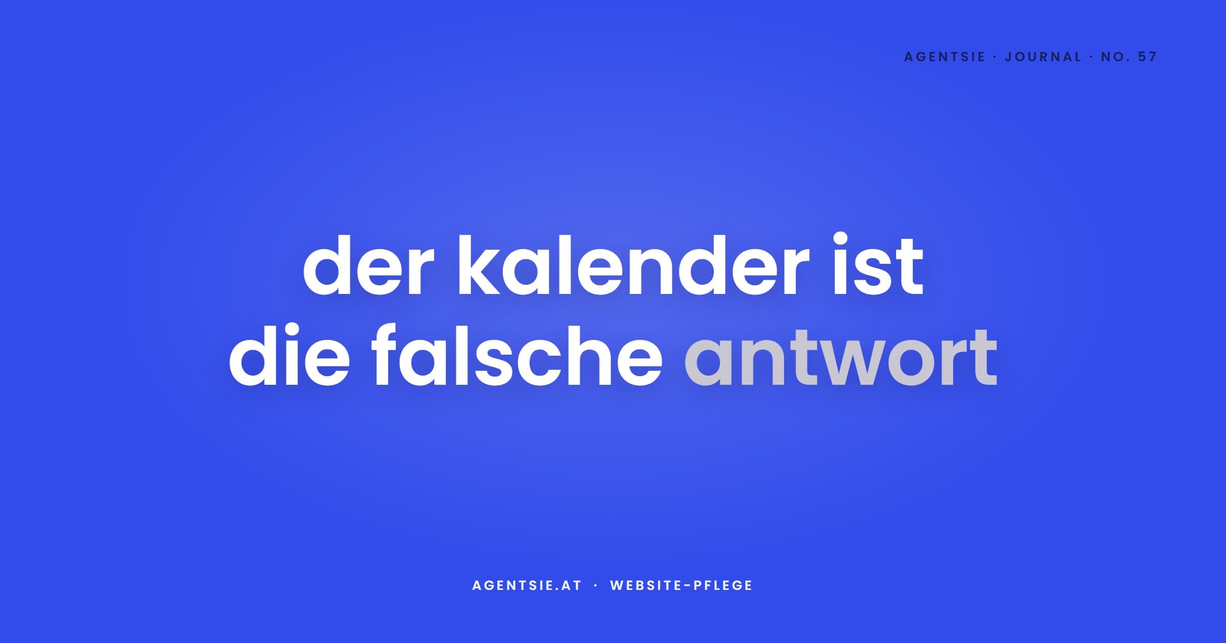Cover: Wie oft du deine Website aktualisieren musst: der Kalender ist die falsche Antwort