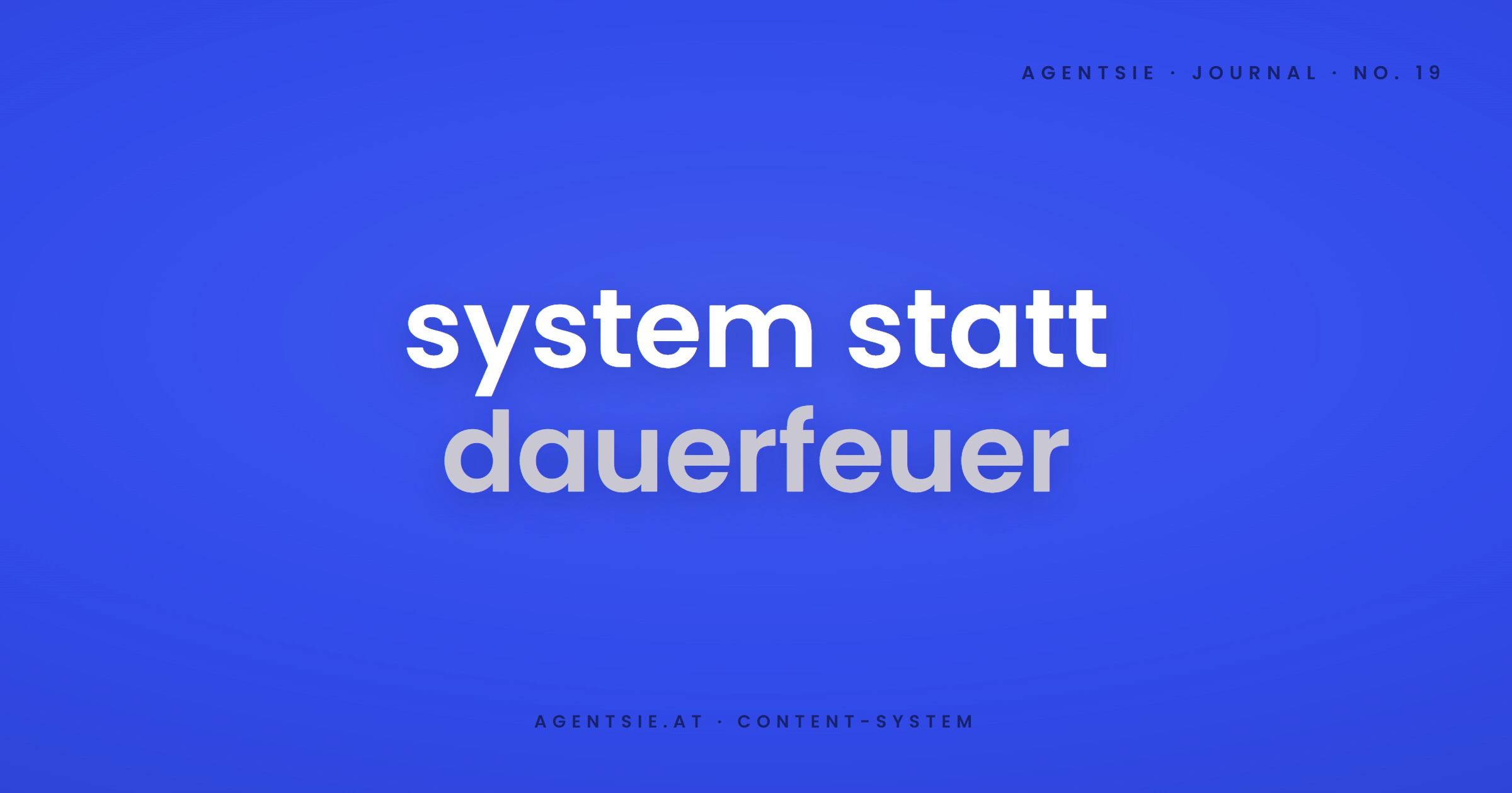 Cover: Der 4-Tage-Content-Monat: System statt Dauerfeuer