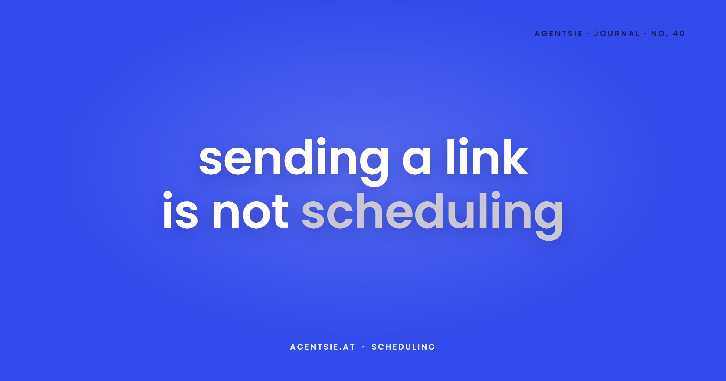 Cover: Automated scheduling: a calendar link is not yet a meeting