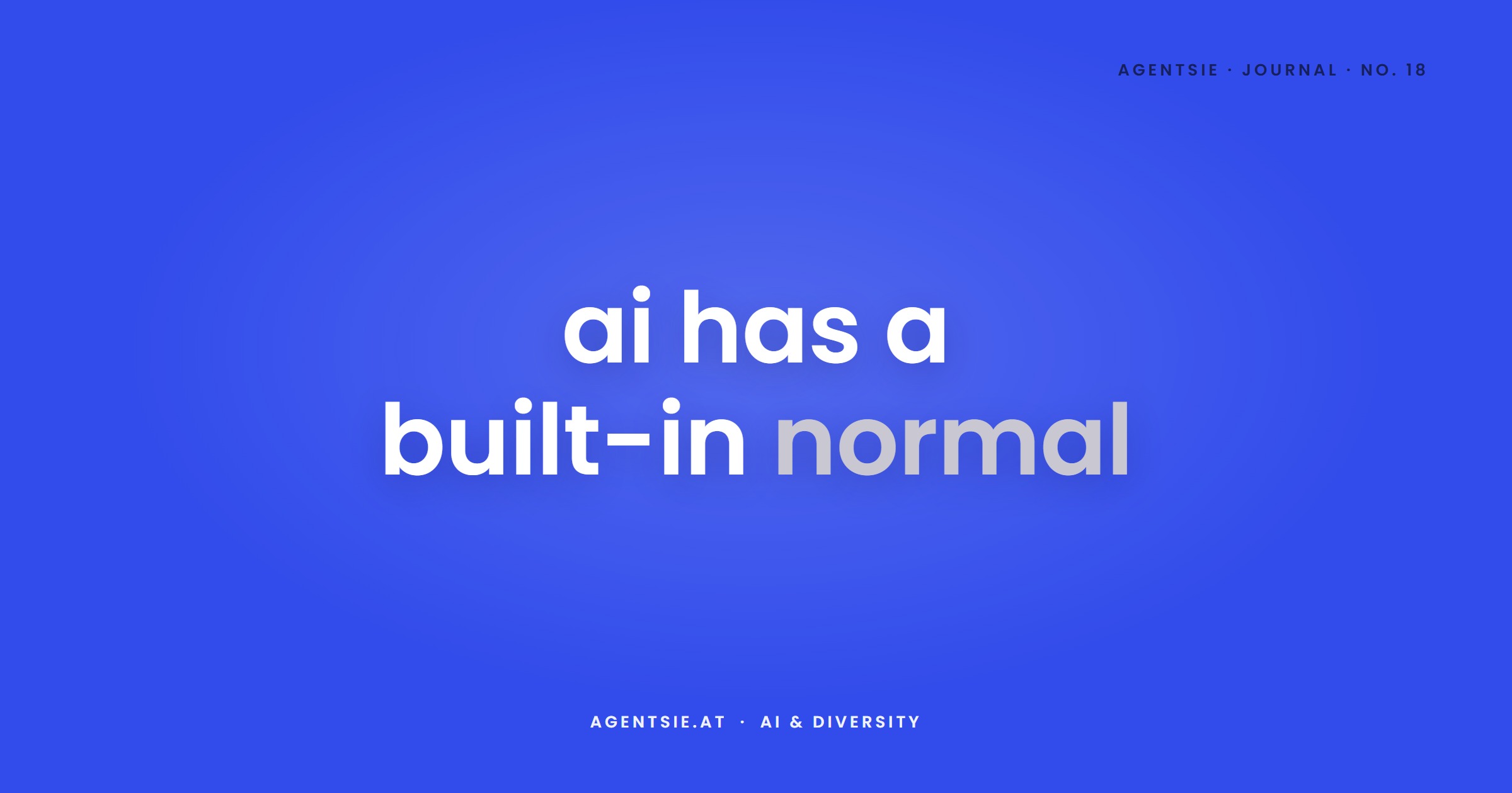Cover: How inclusive is AI really? The built-in "normal" of AI images