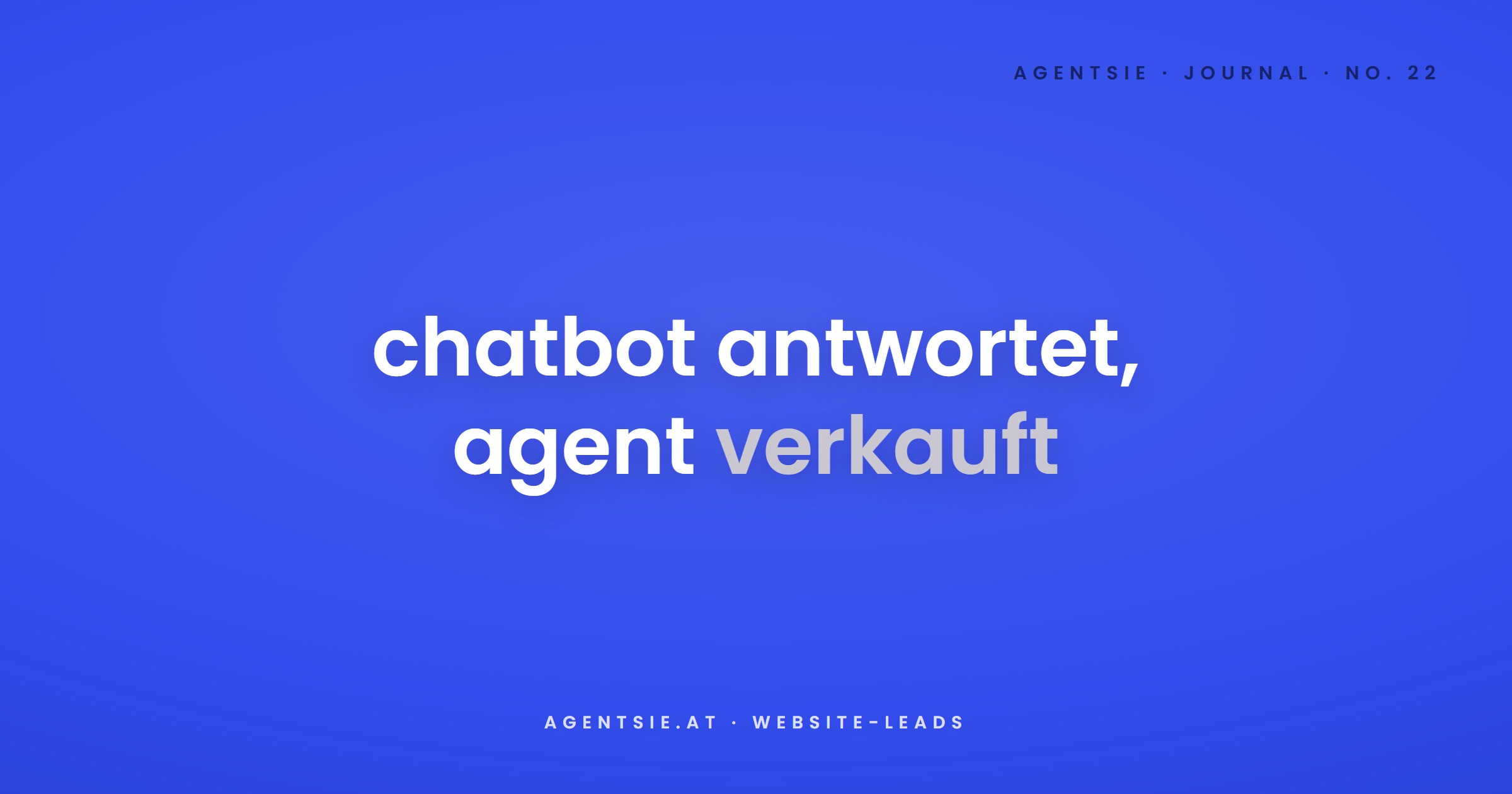 Cover: Chatbots vs. KI-Agenten: was auf deiner Website wirklich Leads bringt