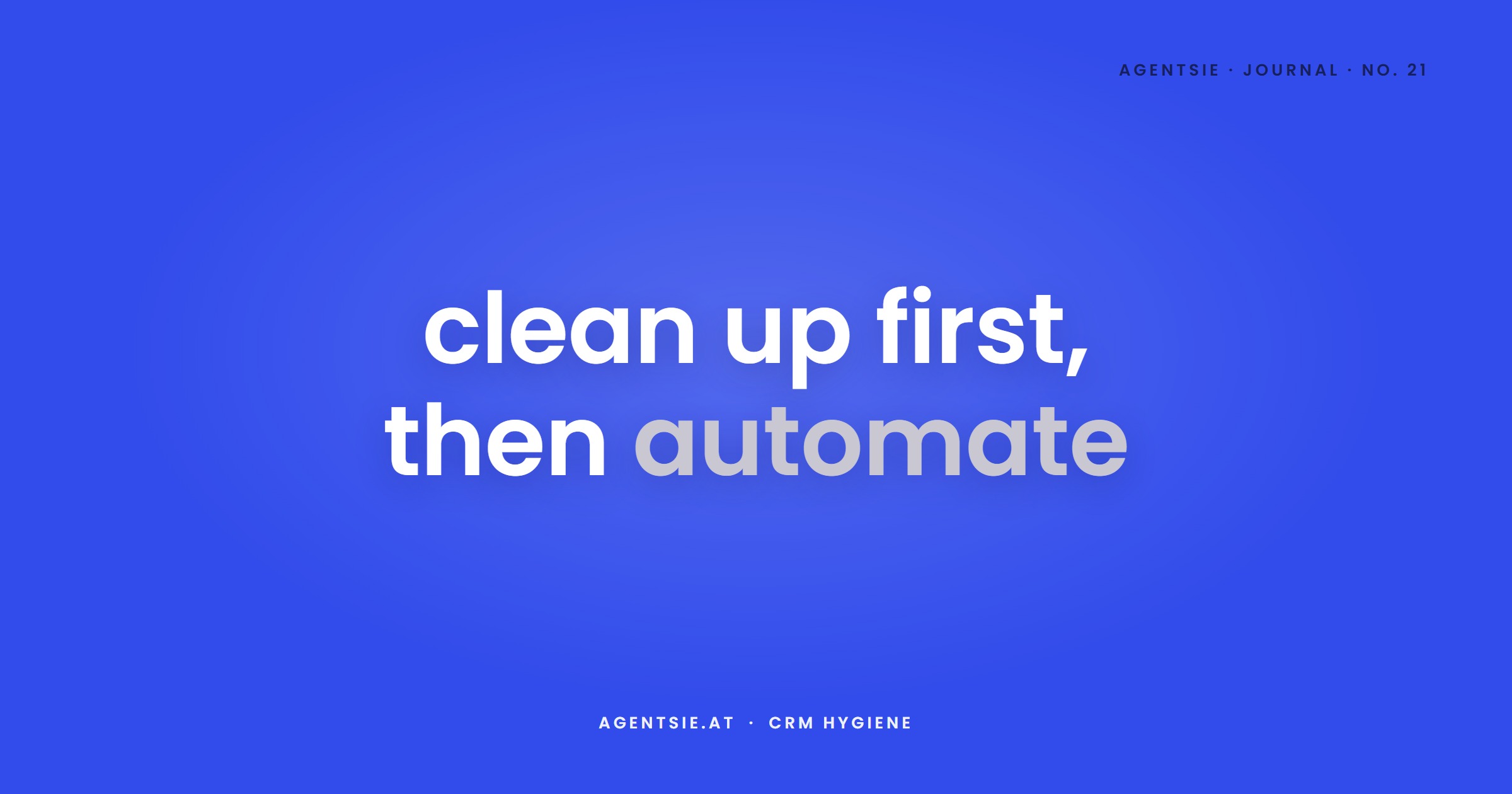 Cover: CRM hygiene before AI: why bad data ruins every automation