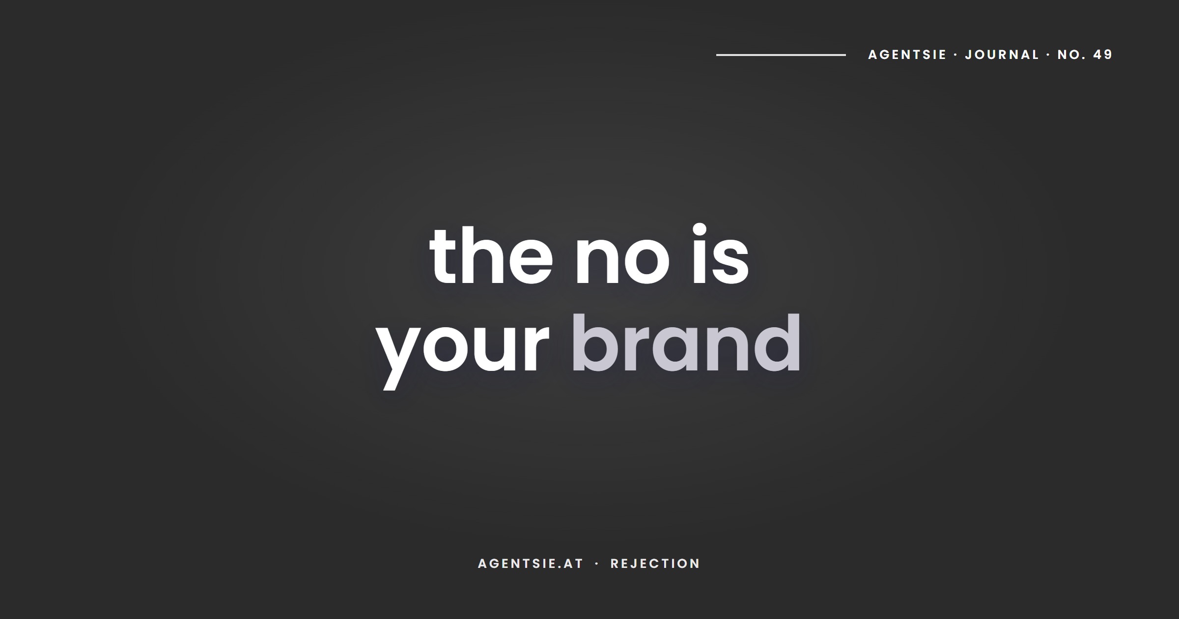 Cover: The tone of a rejection: the message your business sends most often
