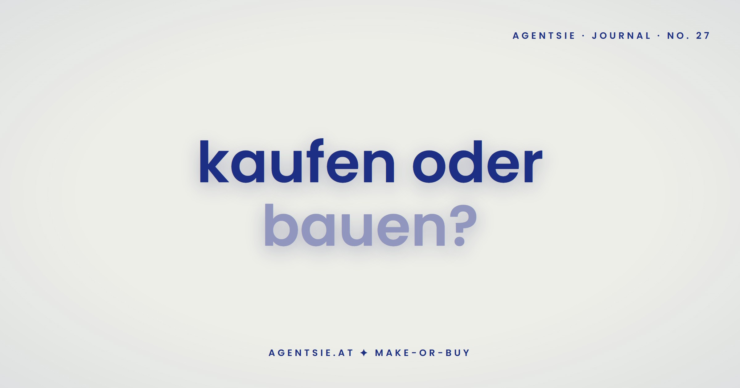 Cover: Make-or-Buy bei KI-Projekten: wann Einkauf den Eigenbau schlägt